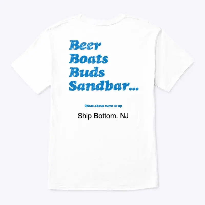 Beer Boats Buds...  SANDBAR