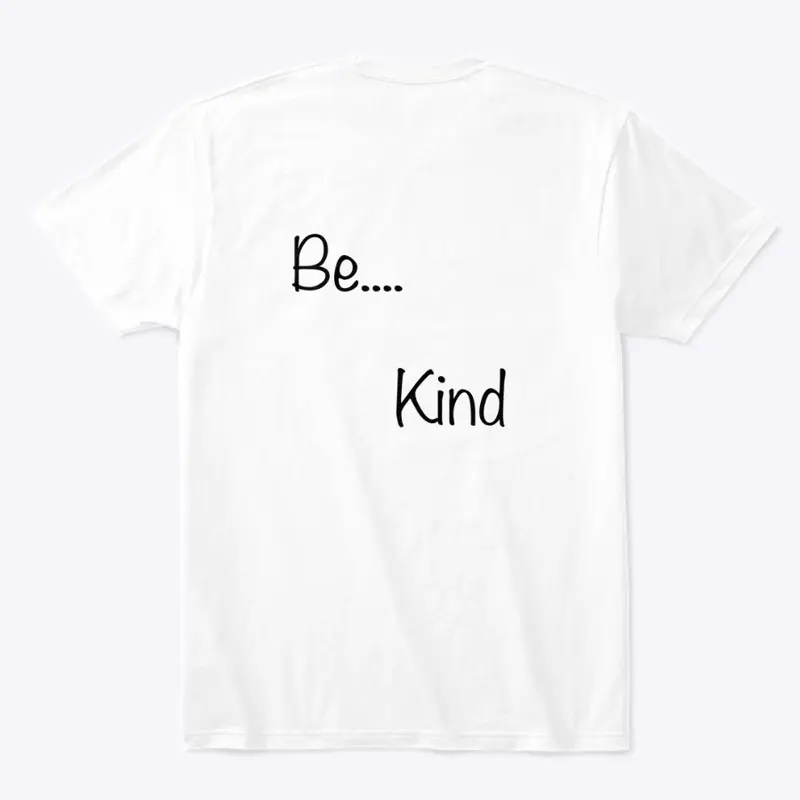 Be..   Kind